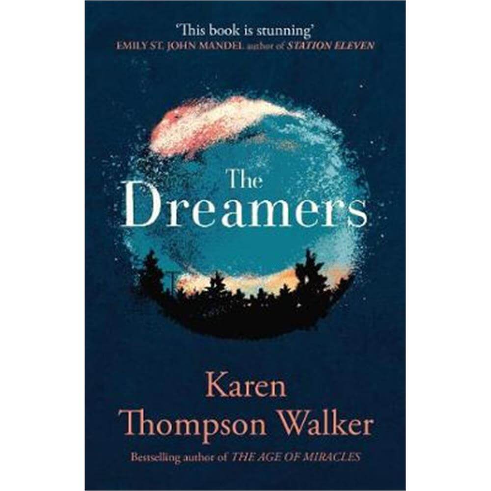 The Dreamers (Paperback) - Karen Thompson Walker